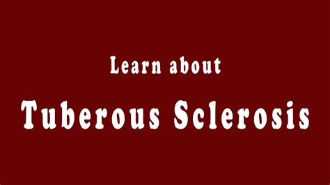 Tuberous Sclerosis - Costamedic