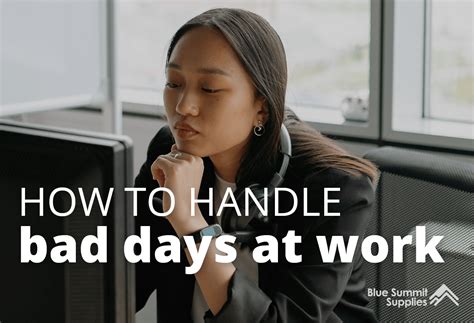 Having a Bad Day at Work? Use Our 8 Strategies to Turn Your Day Around