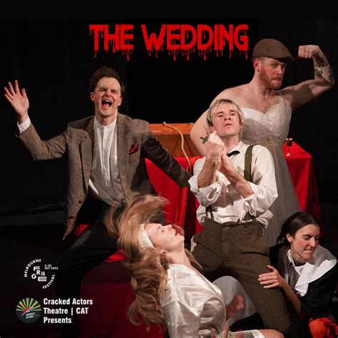 The Wedding -Melbourne Fringe Festival 2023 Review