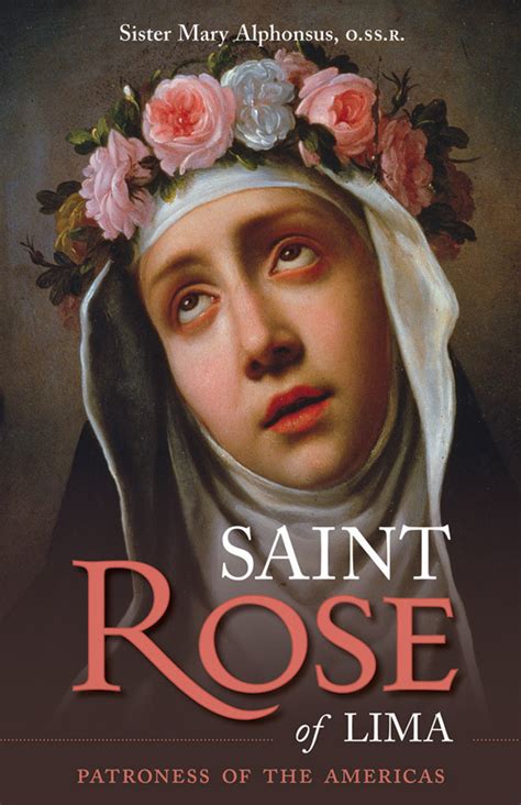 Saint Rose of Lima: Patroness of the Americas