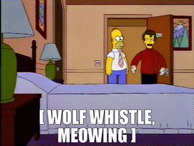 YARN | [ Wolf Whistle, Meowing ] | The Simpsons (1989) - S05E09 Comedy ...