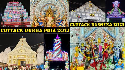 CUTTACK DURGA PUJA 2023 VLOG | CUTTACK DUSSHERA 2023 | DURGA PANDALS OF CUTTACK DUSSEHRA 2023 ...