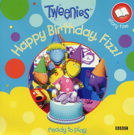 Tweenies- Happy Birthday, Fizz!(Pb) (Tweenies S.) : BBC: Amazon.es: Libros