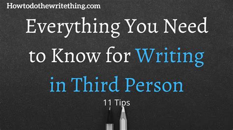 Everything You Need to Know for Writing in Third Person | 11 Tips