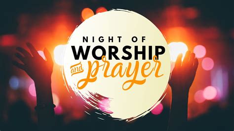 Worship + Prayer Night | Arbor