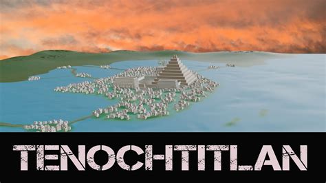 Tenochtitlan Reconstruction