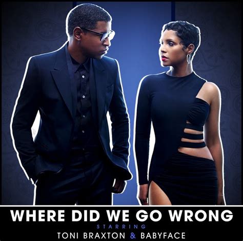 New Music: Toni Braxton & Babyface - "Where Did We Go Wrong ...