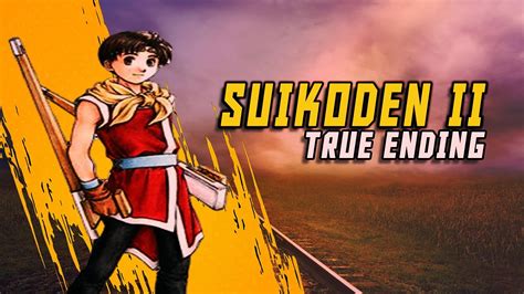 Suikoden 2 Bahasa Indonesia - True Ending - YouTube