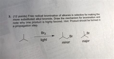 Solved 3. (12 points) Free radical bromination of alkanes is | Chegg.com