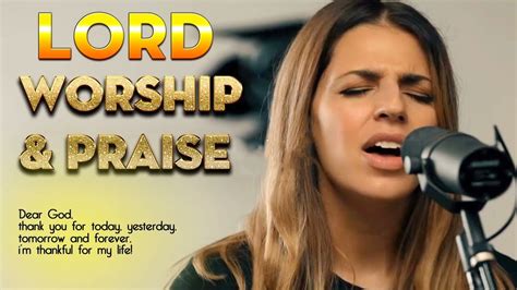 TOP 50 BEST WORSHIP SONG OF ALL TIME MOST POWERFUL WORSHIP SONG 4 HOURS ...