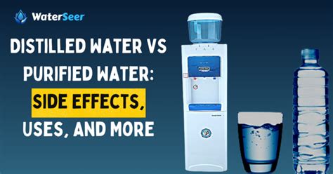 Distilled Water VS Purified Water: Side Effects, Uses, And More