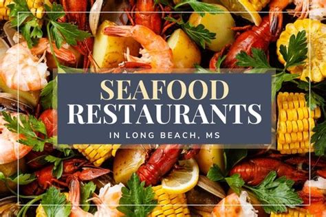 Best Seafood Restaurants in Long Beach, MS