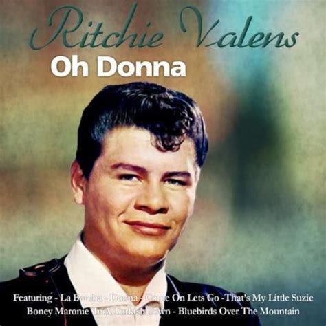 Discografia obrigatória: 92 – Ritchie Valens – Oh, Donna! (1958)