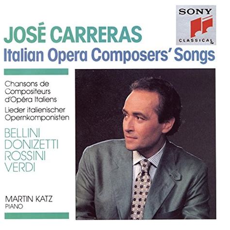 Italian Opera Composers' Songs - José Carreras | Songs, Reviews ...