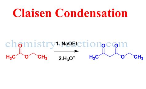 Acetoacetic-Ester Condensation (Claisen Condensation) « Name Reaction