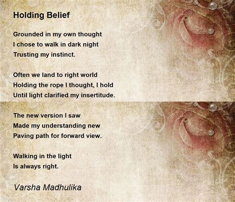 Holding Belief Poem by Varsha M - Poem Hunter