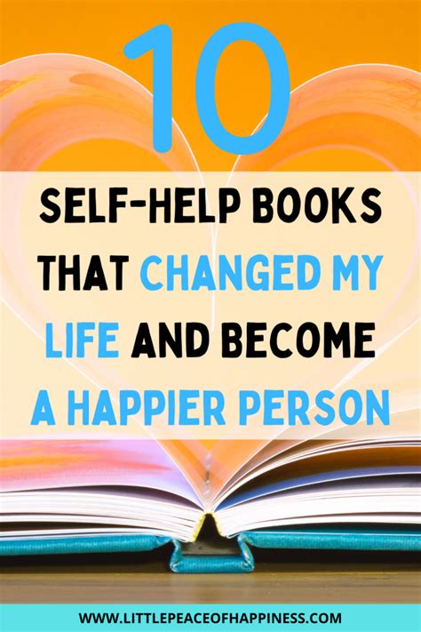 10 Self-Help Books That Changed My Life And Help Me Become A Happier Person - Little Peace Of ...