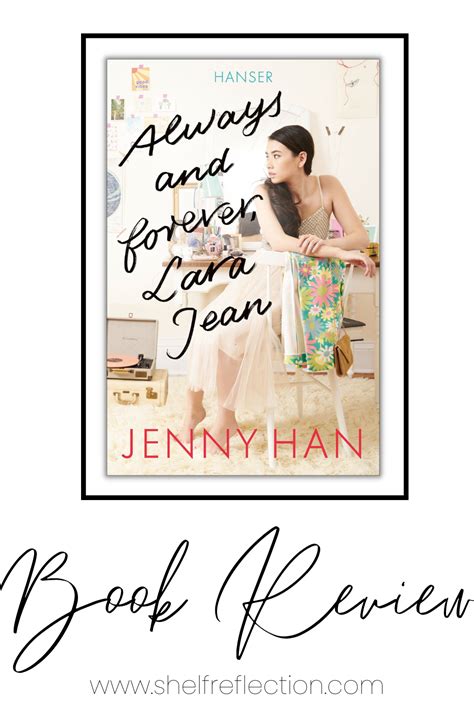 Always and Forever, Lara Jean by Jenny Han- Book Review — Shelf Reflection (Book Reviews)