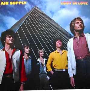 Air Supply – Lost In Love (1980, Vinyl) - Discogs