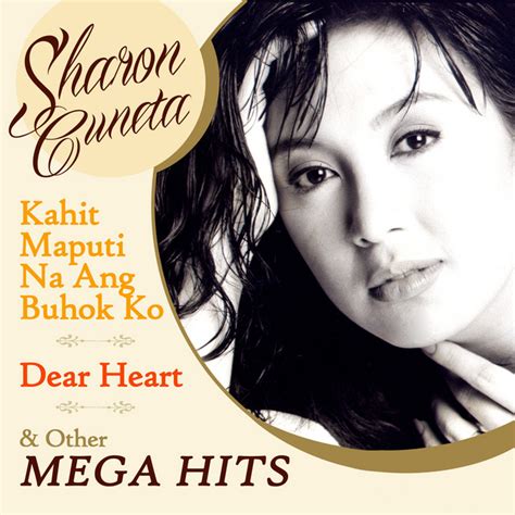 Kahit Maputi Na Ang Buhok Ko - song and lyrics by Sharon Cuneta | Spotify