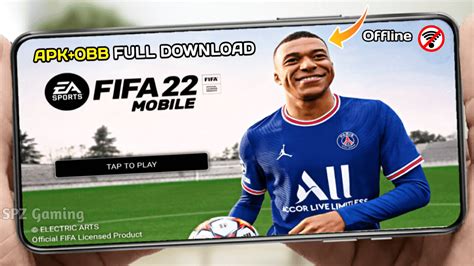 Download FIFA 22 Mobile Android Offline Update 700 MB Best Graphics