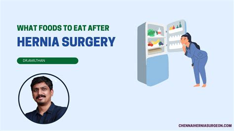 What Foods to Eat After Hernia Surgery - chennaiherniasurgeon.com