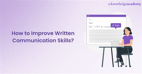 How To Improve Written Communication Skills: Tips & Tricks