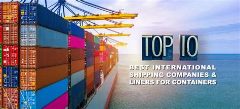 10 Best International Shipping Companies & Liners for Containers (USA & Global)