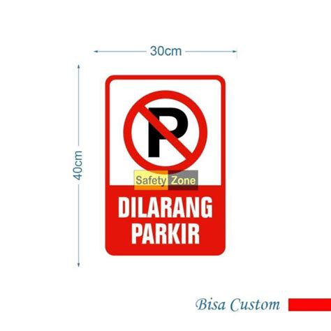 Jual RAMBU DILARANG PARKIR 30CM X 40CM PLAT ALUMUNIUM di Seller Aksara_STORE - Wanajaya, Kab ...