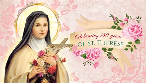 St Therese's 150th Birthday Celebration - Society of the Little Flower - US