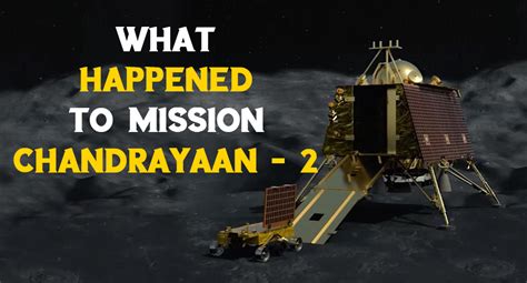 What Happened to Mission Chandrayaan – 2 Local Verandah