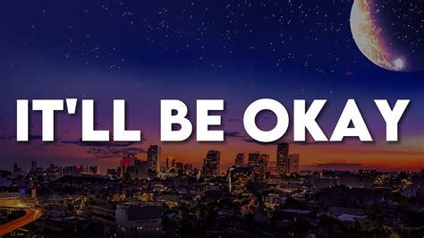 It'll Be Okay (Lyrics) - Shawn Mendes - YouTube