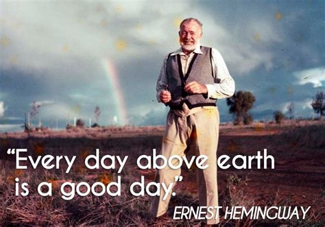 Ernest Hemingway Life Quotes. QuotesGram