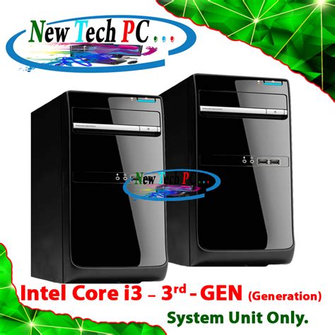 Intel Core i3 – 3rd GEN (Generation)- System Unit