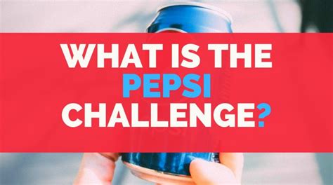 What Is The Pepsi Challenge? [Brad's Drink]