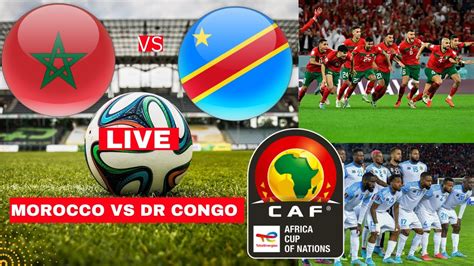 Morocco vs DR Congo Live Stream Africa Cup Nations AFCON 2024 Football ...