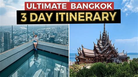 The Ultimate 3 Day BANGKOK Itinerary | Thailand Travel Guide (2023 ...