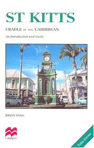 The Best Saint Kitts History Books of All Time - BookAuthority