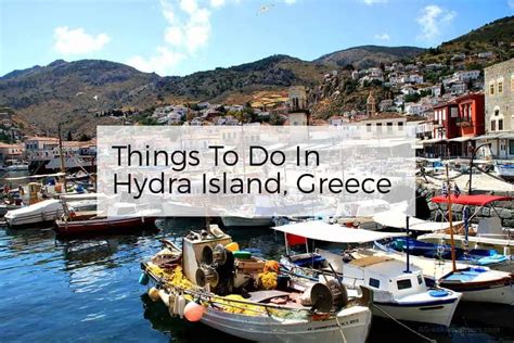 16 Amazing Things To Do In Hydra Greece - Mindful Experiences Greece