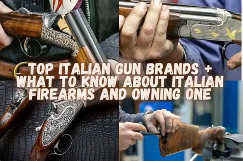 Top Italian Gun Brands + What To Know About Italian Firearms and Owning One – This Way To Italy