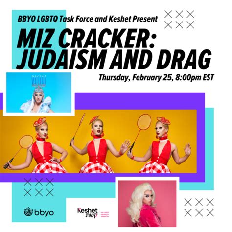 02/25 - Miz Cracker: Judaism & Drag (for LGBTQ Teens) - Keshet