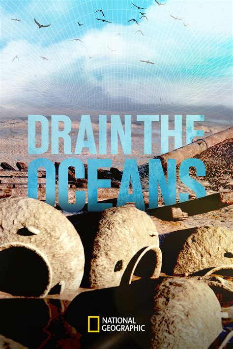 Drain the Oceans Pictures - Rotten Tomatoes