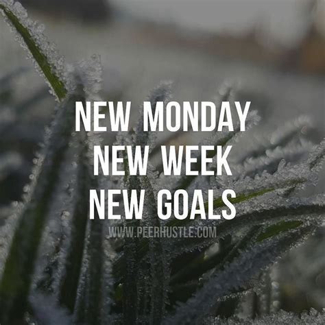 New Monday, New Week, New Goals Pictures, Photos, and Images for ...