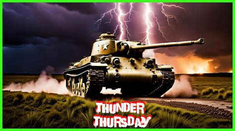 Thunder Thursday - War Thunder Arcade Tank Battles