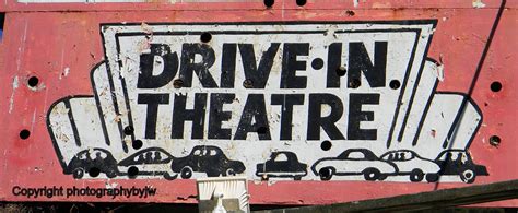 Drive In Theater Sign Vintage | Drive In Theater Sign Vintag… | Flickr