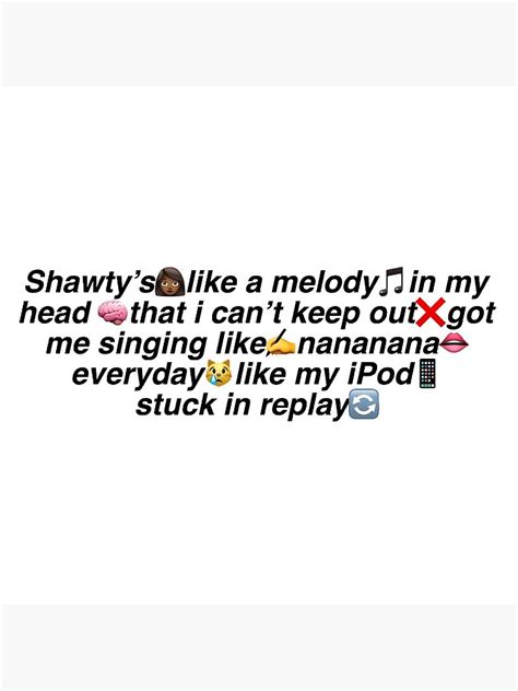 "Shawtys like a melody meme" Art Print by sarahangelica | Redbubble