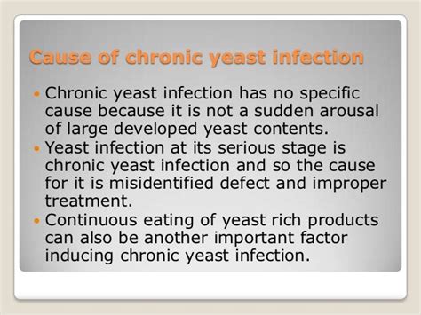 Chronic yeast infection