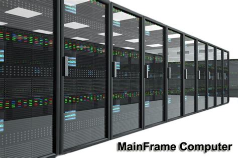 Mainframe Computer Definition with their Example, Types, and Uses