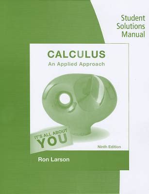 Student Solutions Manual for Larson's Calculus: An Applied Approach ...