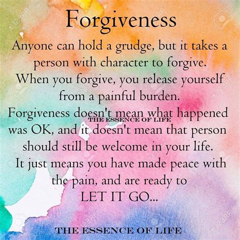 Forgiveness - Anyone can hold a grudge, but it takes a person with character to forgive.....